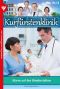 [Die Kurfürstenklinik 18] • Alarm auf der Kinderstation